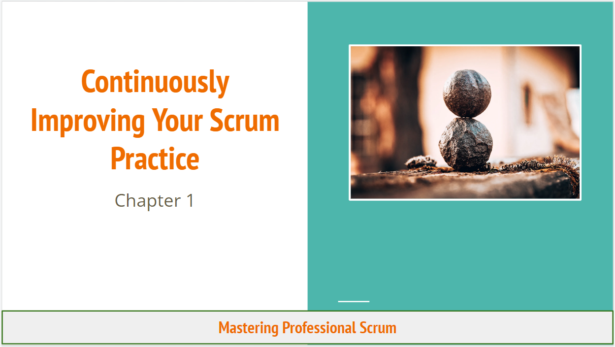 Continuously Improving Your Scrum Practice